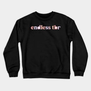 Endless TBR Sticker Bookish Sticker Kindle Era Booktok Sticker Book Club Decal Reader Sticker Gift Reading Kindle Crewneck Sweatshirt